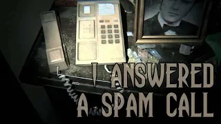I Answered a Spam Call... | Creepypasta