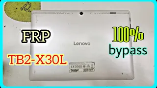 Remove FRP Lenovo Tablet TB2-X30L || bypass Lenovo Tablet