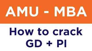 AMU MBA 2022 | HOW TO PREPARE FOR GD / PI ?
