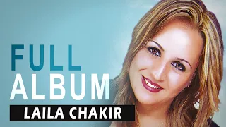 Laila Chakir - Yemach Thurar | Full Album