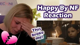 Happy by NF Reaction 💔 *THIS BROKE ME*
