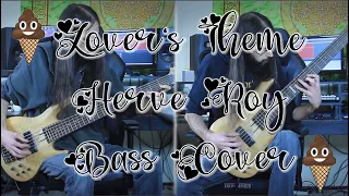 Lover's Theme - Hervé Roy - Bass Cover - Happy Valentine's Day! -