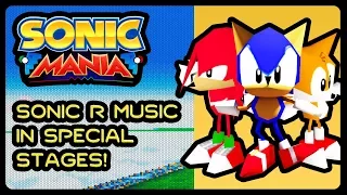 Sonic Mania (PC) - Special Stages With Sonic R Music! (4K/60fps)