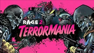 RAGE 2: TerrorMania Official Launch Trailer
