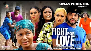 FIGHT FOR LOVE SEASON 8{2022 Hit Movie} - Destiny Etiko|Queeneth Hilbert|LizzyGold|Maleek|New Movie