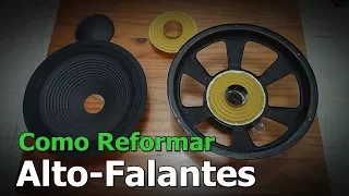 Como Reformar Alto Falante - Encapar Alto-Falante - Alto Falante Reformado - FVM