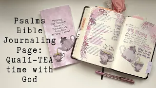 Psalms Bible Journaling Process | Spending Quali-TEA Time with God | Creative Faith & Co