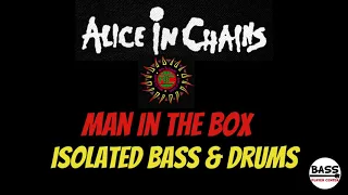 Man In The Box - Alice In Chains - Isolated Bass & Drums Track