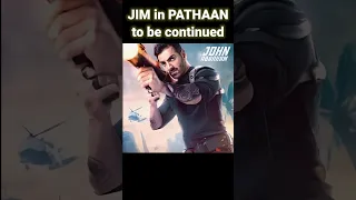 JIM in PATHAAN to be continued | YRF Spy Universe | #shorts #viral #youtubeshorts