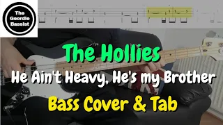 The Hollies - He Ain't Heavy, He's my Brother - Bass cover with tabs