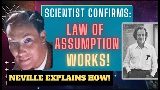 Neville Goddard's Teachings Proven True by a Scientist - Powerful Lecture