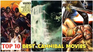 Top 10 Best Cannibal Horror Movies Ever Made