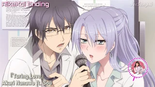 Rikei ga Koi ni Ochita no de Shoumei shitemita. Ending『 Turing Love 』by Akari Nanawo ft. Sou ~ FULL