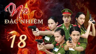 Phim Mới 2023  | NỮ ĐẶC NHIỆM - Tập 18 | Phim Bộ Việt Nam Hình Sự 2023