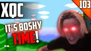 IT'S BOSHY TIME! - xQc Stream Highlights #103 | xQcOW