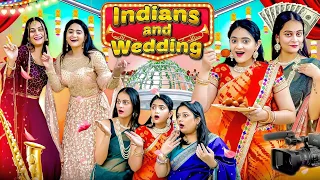 INDIANS AND WEDDING || Sibbu Giri || Aashish Bhardwaj