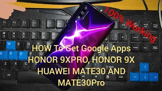 How To Install Google Services on HONOR 9XPro, HUAWEI Mate30Pro after the lzplay stopped working!