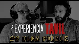 #6 Olga Pilnik "¿Escritura MEJOR que Psicoanálisis?" | EXPERIENCIA TAVIL