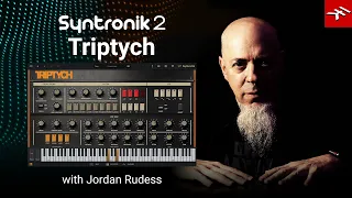 Jordan Rudess plays the Triptych modern virtual synthesizer from Syntronik 2