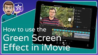 How to use the Green Screen Effect in iMovie