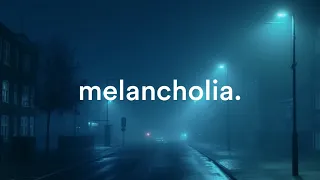melancholia. [ mixtape no. 1 by Ethergløw ] [ dark ambient music ]
