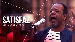 ADHEMAR DE CAMPOS | ATO 3 | 07 | Satisfaz | #IgrejaNaRua