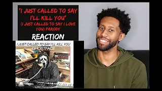 Ghostface I Just Called to Say I'll Kill You... (Stevie Wonder Parody) Reaction