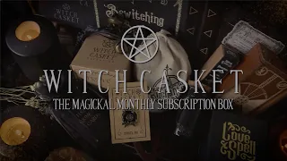 Witch Casket - The Magickal Monthly Subscription Box