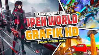 10 Game Android Open World Grafik HD Terbaik 2023 | Online & Offline