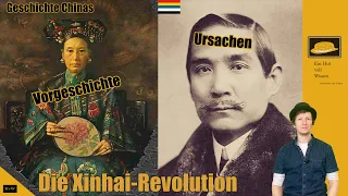 Die Xinhai-Revolution - Der Untergang des Chinesischen Kaiserreichs