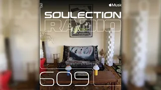 Soulection Radio Show #609