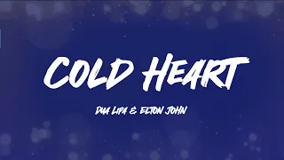 Dua Lipa & Elton John - Cold Heart