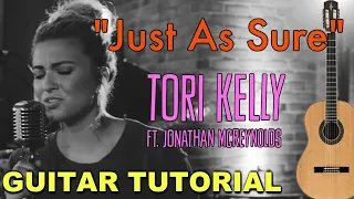 Just As Sure - Tori Kelly *GUITAR TUTORIAL* Feat Jonathan McReynolds