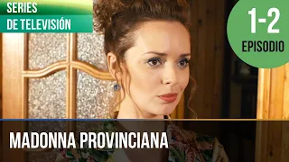 ▶️ Madonna provinciana 1 - 2 Episodios - Melodrama | Películas y series de televisión