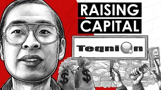 Teqnion Raises Capital w/ Daniel Zhang