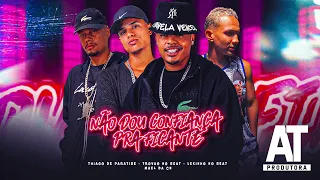 NÃO DOU CONFIANÇA PRA FICANTE - Lekinho no Beat, Trovão no Beat, Mael da CN, Thiago Paratibe, Saci