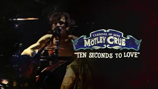 Mötley Crüe - Ten Seconds to Love - Carnival Of Sins (Live) [Official Audio]
