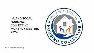 Inland SoCal Housing Collective- May 15, 2024- Enterprise Overview, Vienna Housing Field Study Recap