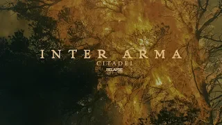 INTER ARMA - Citadel (Official Audio)