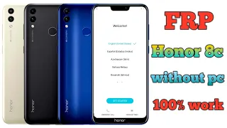 Huawei Honor 8C FRP Bypass Without Pc 100% تخطي حساب جوجل هواوي هونر