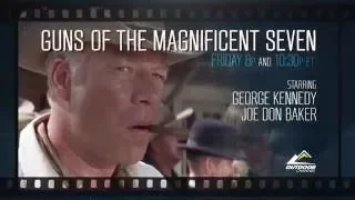 Friday Night at the Movies - Guns of the Magnificent Seven - Outdoor Channel