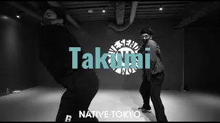 Takumi-NATIVE TOKYO-2021.3.22
