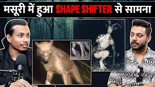 Mussoorie Mein Shape Shifter Ne Kiya Hamla | RealTalk Clips