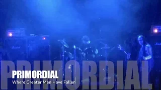 Primordial - Where Greater Men Have Fallen [Live In Bergen, Norway]