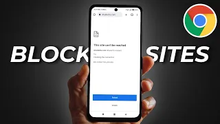 How To Block Websites On Chrome (Android)