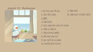 [ playlist15 ] - đừng học nhiều quá nhen! (dù cho mai về sau, tình ca tình ta,..)