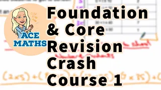 IGCSE & GCSE Maths - Foundation & Core Revision Session 1