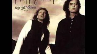 Jimmy Page & Robert Plant - That's The Way  - No Quarter