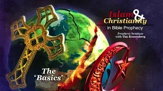 1 - Islam and Christianity, the Basics
