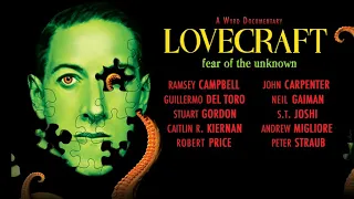 Lovecraft: Fear of the Unknown (2020) | Full Movie | Guillermo Del Toro